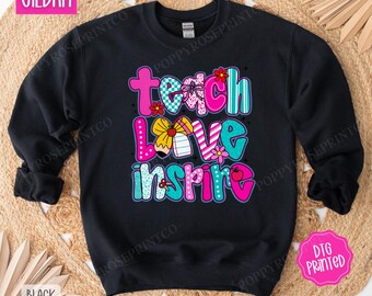 Teach Love Inspire Sweatshirt, Teacher Appreciation Gift, Kindergarten Crewneck, Positive Teaching Sweater, Coquette Teach Sweatshirt