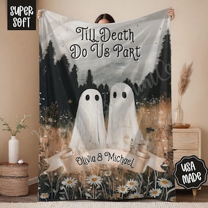 Ghost Couple Till Death Do Us Part Personalized Wedding Blanket Spooky Halloween Tapestry Woven Ghost Gifts His & Hers Anniversary Gifts
