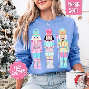 Cute Nutcracker Christmas Sweatshirt, Nutcracker Tshirt, Cute Holiday Gift, Womens Christmas Hoodie, Christmas Gift