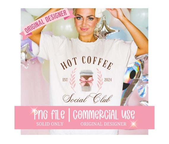 Coffee PNG, Coffee Lover PNG, Coquette Png, Iced Coffee Social Club Png, Trendy Shirt Designs for women, DTF Designs for Transfers