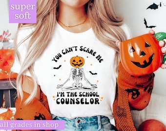 School Counselor Halloween Shirts, Spooky School Counselor Shirt, School Counselor Halloween Gift, You Can't Scare Me Im a School Counselor