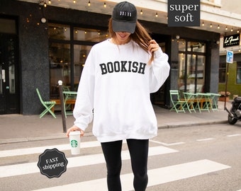 Bookish Sweatshirt, Bookworm Sweatshirt, Book Nerd Shirt, Book Lover Shirt, Bookish Gift, Gift for Book Lover, Librarian Sweatshirt