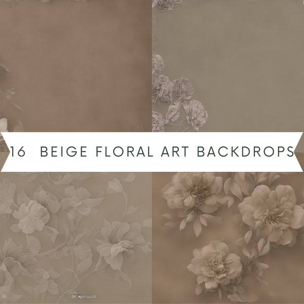 16 Soft Beige Floral Fine Art Digital Backdrops, Photoshop Texture Overlays, Maternity Backdrop Overlays, Photography Digital Background