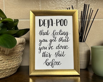 Digital design, bathroom poster "Deja Poo" to print