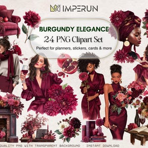 Può includere: Un set di clipart digitali intitolato "Burgundy Elegance" con illustrazioni di donne, fiori ed elementi decorativi nei toni del bordeaux e del rosso. Il set include il testo "24 PNG Clipart Set" e "Perfect for planners, stickers, cards & more."