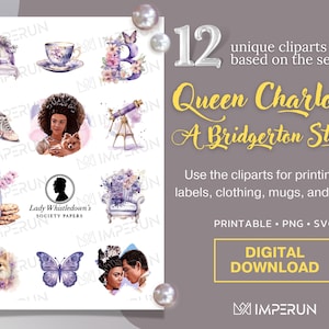 Reina Charlotte: una historia de Bridgerton, clip art de Bridgerton, gráfico de planificador, conjunto de la reina de Bridgerton, pegatinas impresas, paquete de imágenes, Lottie