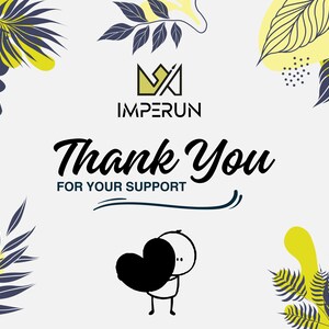 May include: A graphic design with the word "IMPERUN" at the top, and the words "Thank You For Your Support" in a script font. The image includes a stick figure holding a black heart, and decorative leaf and floral elements.