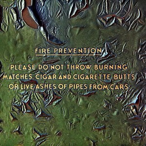 Weathered Railroad Passenger Car Sign Photo: &quot;Fire Prevention - Do Not Throw Cigarette Butts From Cars&quot; on Photo Paper/Canvas/Metal/Acrylic