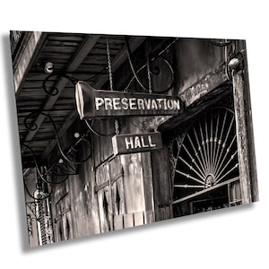 Preservation Hall New Orleans Photography Black and White or Color on Canvas | Premium Paper | Acrylic | Metal - Read More About It