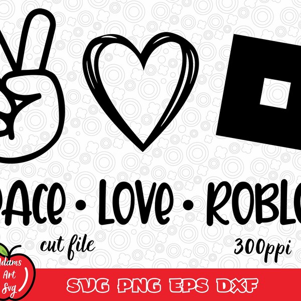 Peace Love Roblox Svg,Peace Love Roblox png, Cricut,Roblox Lover Svg, Roblox Shirt Svg,Peace Love saying Svg,Peace Love Svg, Cut Files