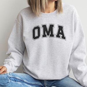 Oma sweatshirt, Oma shirt long sleeve, Gifts for Oma, Shirt for Oma, Oma shirt, Oma present, Oma Sweater, Collegiate font Oma sweat shirt