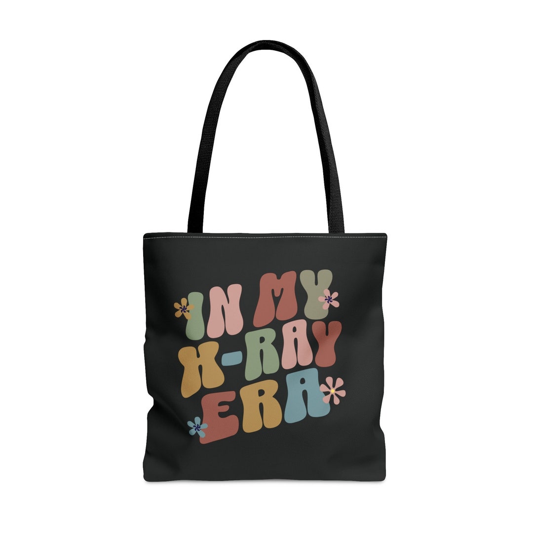 In My Xray Era Tote Bag, Xray Bag, Radiology Bag, Xray Tote Bag