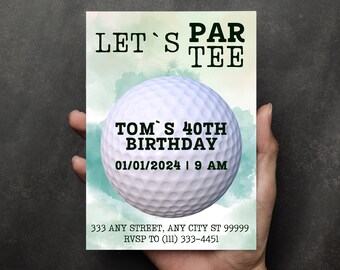 Golf Birthday Invitation, Let's ParTee, Golf Birthday Invite, Golf Party,Printable, Digital Invite, Lets party, 30th,40th, 50th,60th