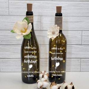 Birthday Lighted Wine Bottle PERSONALIZED; Best Cure for Milestone Birthdays; Wine Lovers Gift; Home & Bar Accent Decor; Fairy String Lights