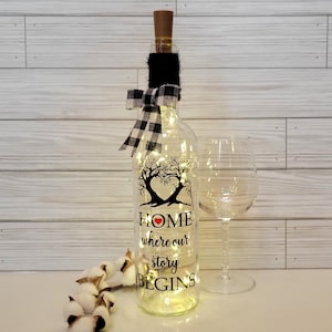 Lighted Wine Bottle; Home Where Our Story Begins, Gift for friend, family, Newlywed, Wine Lovers, Wine Nook Décor