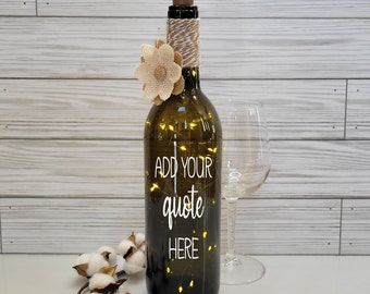 Create Your Own Lighted Wine Bottle PERSONALIZE, Birthday Gift, Dinner Party, Holiday, Wedding, Wine Lovers, Fairy String Lights