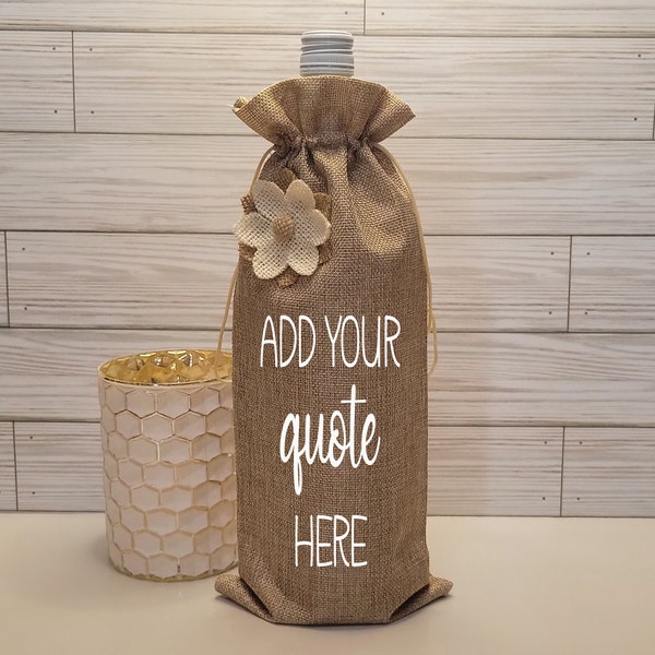 Create Your Own Burlap Wine Bottle Gift Bag; Housewarming, Dinner Party, Holiday Gift; Wedding, Bridal Shower, Bridal Party Gifts