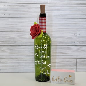 Anniversary or Valentines Lighted Wine Bottle PERSONALIZED; Grow Old Along With Me; Wine Lovers; Home & Bar Accent Decor; Fairy String Light