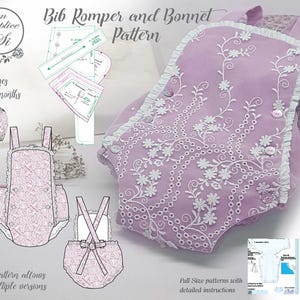 May include: A lavender bib romper and bonnet pattern with white floral embroidery and decorative buttons. The pattern includes instructions and is available in 4 sizes, from 0-24 months. The text on the image says "Bib Romper and Bonnet Pattern".