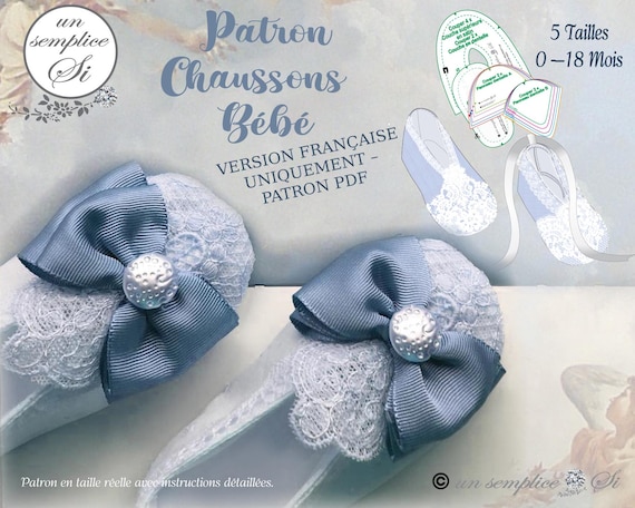 Patron Couture PDF Chaussons Bébé Baptême – 0 à 18 mois – 5 Tailles - Téléchargement Instantané