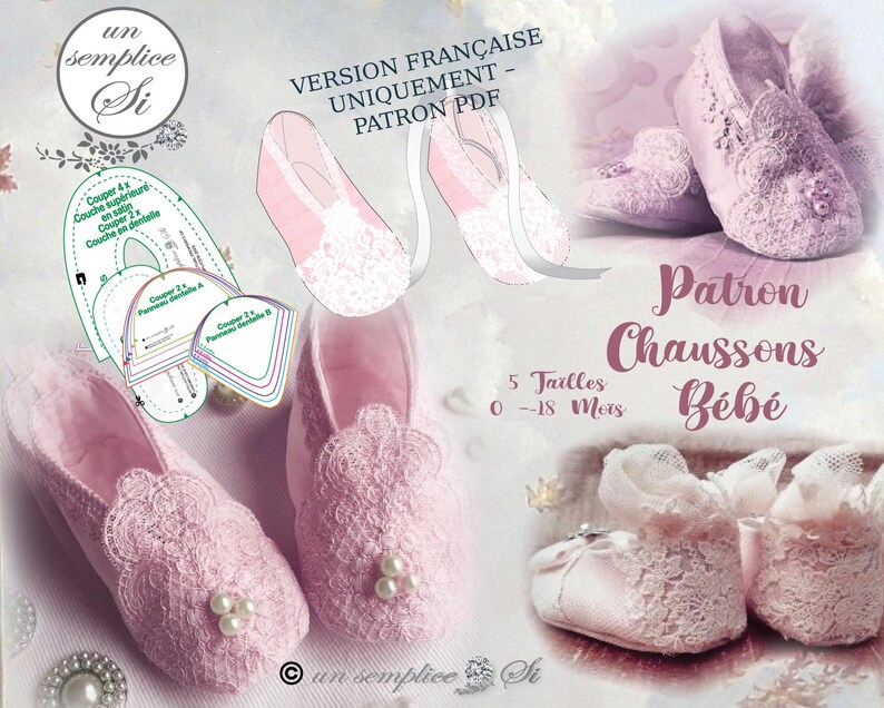 May include: Pink baby booties with lace detailing and pearl accents are displayed. The image includes a pattern for the booties, with text in French indicating sizes from 0-18 months. The design features a delicate, feminine aesthetic.