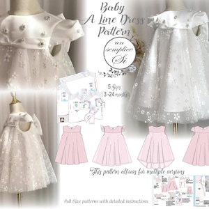 May include: A baby A-line dress pattern with the text "Baby A Line Dress Pattern" and "un semplice Si". The pattern includes 5 sizes for babies aged 3-24 months. The image shows a white dress with floral accents and pink dress variations.