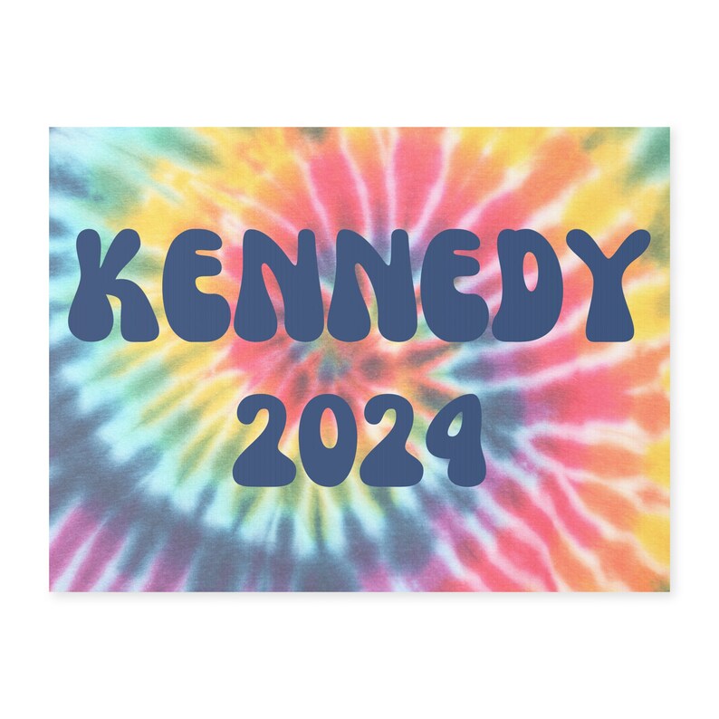 Kennedy Yard Sign, Tie Dye RFK JR Yard Sign, Kennedy Sign, Rfk Lawn