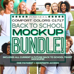 Whole Tshirt Mockup Bundle For Back-to-School Designs, Full Access Pass School Shirt Mockups, Comfort Colors c1717 Bundle, Highschool Mocks