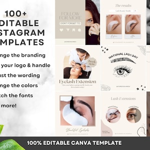 May include: A collection of 100+ editable Instagram templates for lash businesses. The templates feature images of eyelashes, eye makeup, and lash extensions. The text on the templates includes "Eyelash Extension", "National Lash Day", "Lash Extensions", and "Eyelash Extensions Promotion".