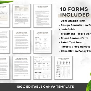 May include: Ten printable forms for eyelash extension businesses. The forms include a consultation form, design consultation form, lash guide, treatment record card, client consent form, patch test form, photo and video release form, and cancellation policy form. The forms are 100% editable in Canva.