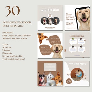 May include: A collection of 30 Instagram and Facebook post templates for pet businesses. The templates feature various dog breeds and include pre-written content for topics such as types of services, about us, mission, discounts, service and price lists, and testimonials.