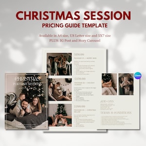 May include: A Christmas session pricing guide template featuring text headers, package details, and photography examples. The document includes sections for Merry Mini, Holiday Classic, and Christmas Deluxe packages, plus add-ons and terms in A4, US Letter, and 5x7 sizes.