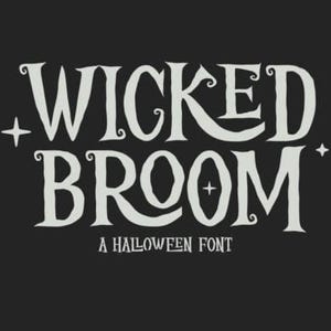 Wicked Broom Font - Spooky Halloween Typeface for Cricut Canva Shirts and Party Decor