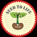 Seed to Life