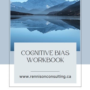 Cognitive Bias Workbook