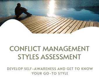 Conflict Management Styles Assessment Workbook