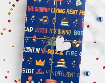 Funny Birthday Wrapping Paper, Gen Z Gift Wrap, Teen Wrapping Paper, Gift for Her him, Happy Birthday Wrapping Paper, Gen Alpha