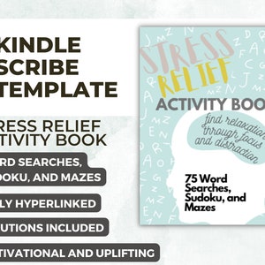 Kindle Scribe Digital Stress Relief Activity and Puzzle Book - Word Search, Sudoku and Mazes