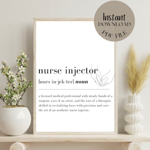 Nurse Injector Definition | Spa Decor | Esthetician Quote | Salon Quote | Skincare | Med Spa | Medical Spa | Wall Art | Digital Download