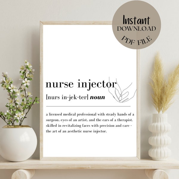 Nurse Injector Definition | Spa Decor | Esthetician Quote | Salon Quote | Skincare | Med Spa | Medical Spa | Wall Art | Digital Download