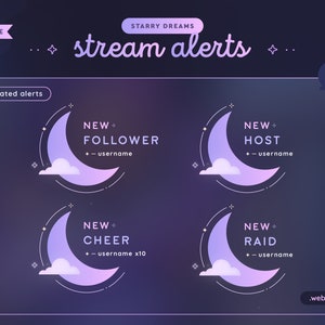 Könnte beinhalten: Sieben animierte Stream-Benachrichtigungen mit einem Halbmond- und Wolken-Design. Die Benachrichtigungen sind für neue Follower, Hosts, Cheers und Raids. Der Text "STARRY DREAMS" und "stream alerts" befindet sich oben im Bild. Der Text "webm format" befindet sich unten im Bild.
