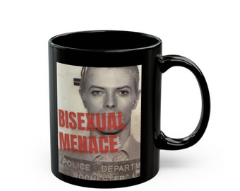 David Bowie - Bisexual Menace - 11oz coffee mug