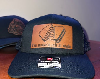 I’m Make’n em’ at Night, Grilled Cheese, Richardson 112 Trucker Hat, Funny Hat, Gift for Man, Gift for Husband, Boyfriend gift, Trendy Hat