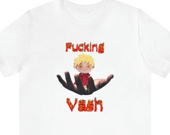 F*cking Vash Plushie Shirt