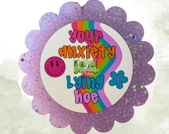 Anxiety Lying Freshie | Funny Car Air Freshener