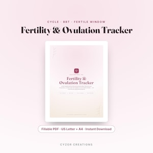 May include: A digital fertility and ovulation tracker document with a soft pink gradient background. The text reads Fertility & Ovulation Tracker, Cycle, BBT, Fertile Window, and includes a fillable PDF label for US Letter and A4 paper sizes.
