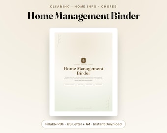May include: A digital Home Management Binder document with a beige and cream gradient background. The text reads Home Management Binder, Cleaning, Home Info, Chores, and includes a button labeled Fillable PDF US Letter + A4 Instant Download.