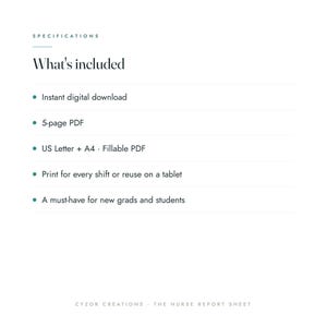 May include: A digital document titled Specifications and What's included, listing features: Instant digital download, 5-page PDF, US Letter and A4 fillable PDF, print for every shift or reuse on a tablet, and a must-have for new grads and students.