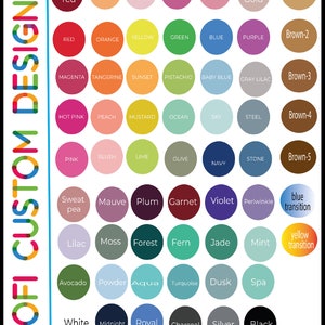 May include: A chart of 60 color swatches with names for each color. The colors are arranged in rows and columns, with the names of the colors listed below each swatch. The colors include red, orange, yellow, green, blue, purple, brown, pink, peach, mustard, ocean, sky, steel, blush, lime, olive, navy, stone, sweat pea, mauve, plum, garnet, violet, periwinkle, lilac, moss, forest, fern, jade, mint, avocado, powder, aqua, turquoise, dusk, spa, white, midnight, royal, charcoal, silver, and black.