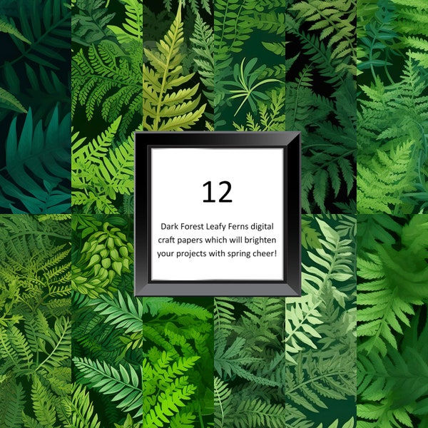 Enchanting Shadows: 12 Digital Forest Fern Papers - Dive into a world of mystical foliage with these hauntingly beautiful digital designs!